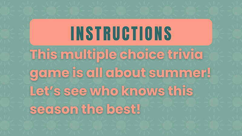 Summer Trivia